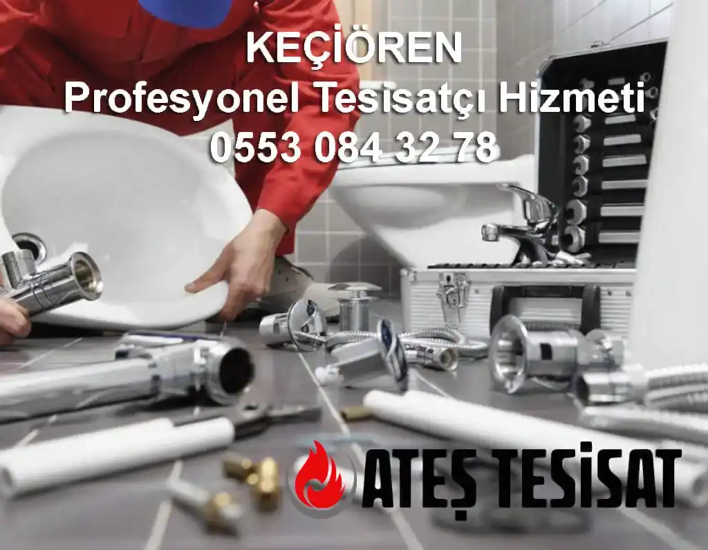 Keçiören Profesonel Tesisat Yenileme